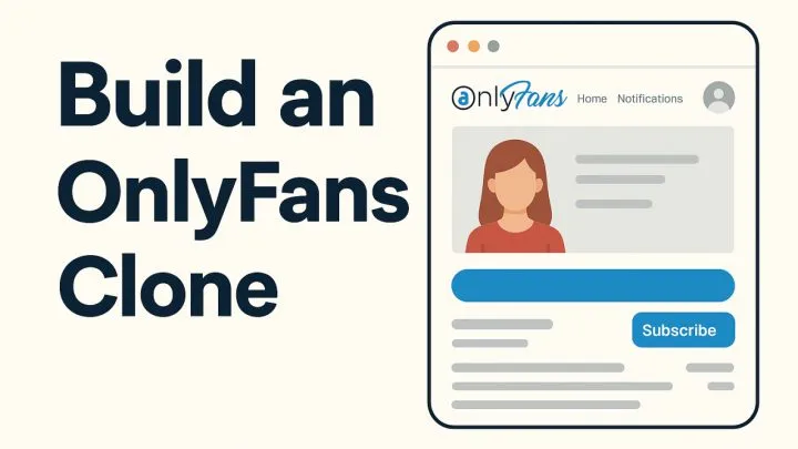 OnlyFans Clone Development: Full Guide & Cost (2026)